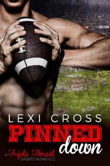 Pinned Down: A Triple Threat Sports Romance