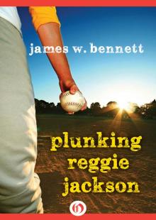Plunking Reggie Jackson Read online