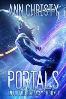 Portals (Into The Galaxy Book 1) Read online
