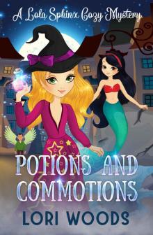 Potions and Commotions Read online