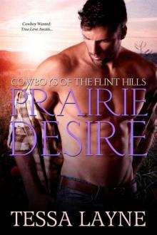 Prairie Desire (Cowboys of The Flint Hills #2) Read online