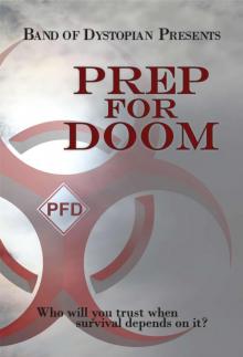 Prep For Doom Read online