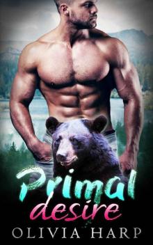 Primal Desire: a BBW Bear Shifter Paranormal Romance (Shadowlands Bear Shifters Book 5) Read online