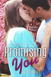 Promising You (The Jade Series #4) Read online