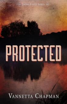 Protected (Jacobs Family Series Book 2) Read online