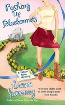 Pushing Up Bluebonnets yrm-5 Read online