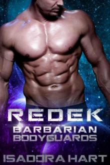 Redek (Barbarian Bodyguards Book 2)