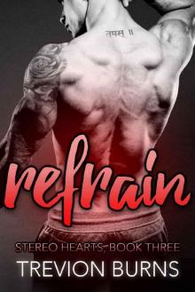 Refrain (Stereo Hearts Book 3) Read online