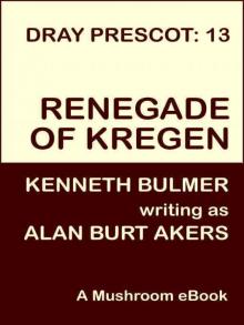 Renegade of Kregen [Dray Prescot #13] Read online
