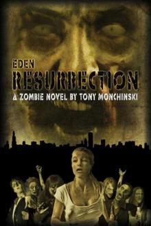 Resurrection (Eden Book 3) Read online