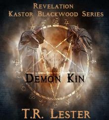 Revelation: Kastor Blackwood Series: Demon Kin Read online