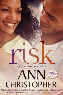 Risk (It's Complicated Book 2) Read online