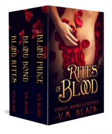 Rites of Blood: Cora's Choice Bunble 4-6 Read online