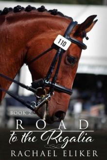 Road to the Regalia (Nadia and Winny Book 2) Read online