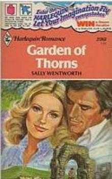 Sally Wentworth - Garden of Thorns Read online