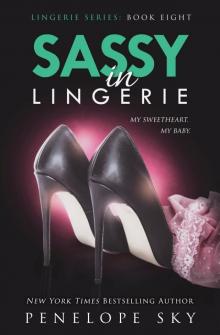 Sassy in Lingerie: Lingerie #8