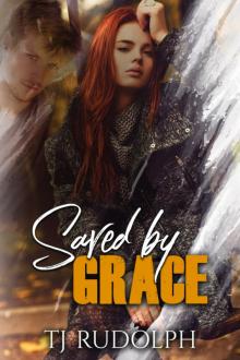 Saved by Grace Read online