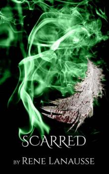 Scarred (the Spellbound Series Book 3) Read online