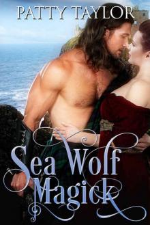 Sea Wolf Magick (Highlander Magick Series Book 2) Read online