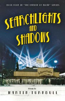 Searchlights and Shadows (Hollywood's Garden of Allah novels Book 4) Read online