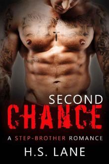 Second Chance: A New Adult Step-Sibling Read online