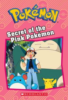 Secret of the Pink Pokémon Read online