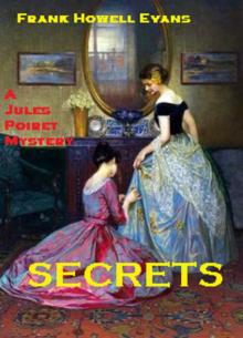 Secrets (A Jules Poiret Mystery Book 4) Read online