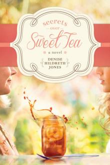 Secrets over Sweet Tea