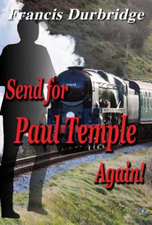 Send for Paul Temple Again! Read online