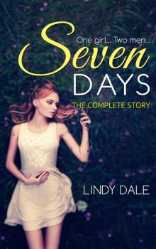 Seven Days: The Complete Story Read online