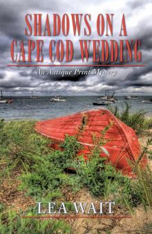 Shadows on a Cape Cod Wedding Read online