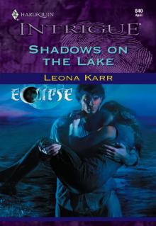 Shadows on the Lake Read online