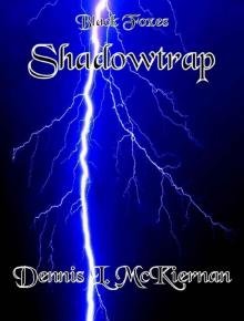 Shadowtrap: A Black Foxes Adventure Read online