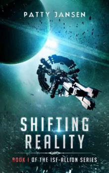 Shifting Reality (ISF-Allion Book 1) Read online