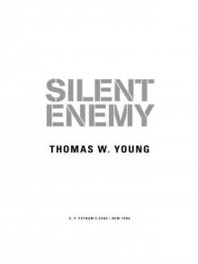 Silent Enemy Read online