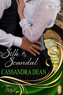 Silk and Scandal Read online