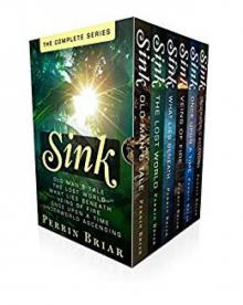Sink: The Complete Series Read online
