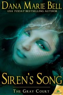 Siren's Song: The Gray Court, Book 5 Read online
