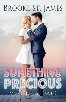 Something Precious (Miami Stories Book 3) Read online