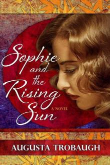 Sophie and the Rising Sun Read online