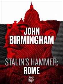 Stalin's Hammer: Rome Read online