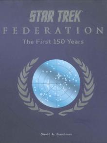 Star Trek Federation: The First 150 Years Read online