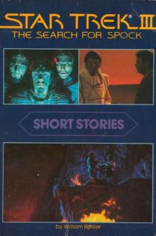 Star Trek III: The Search for Spock: Short Stories Read online