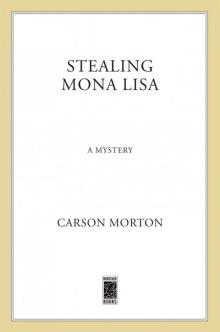 Stealing Mona Lisa