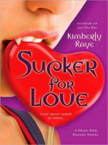 Sucker For Love Read online