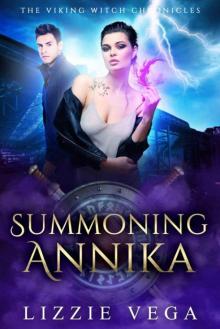 Summoning Annika_The Viking Witch Trilogies Read online