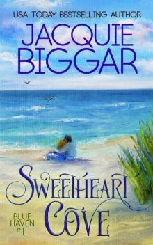 Sweetheart Cove (Blue Haven Book 1) Read online