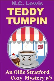 Teddy Tumpin (An Ollie Stratford Cozy Mystery Book 5) Read online