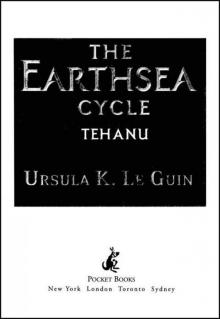 Tehanu (Earthsea Cycle) Read online