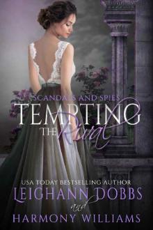 Tempting The Rival (Scandals and Spies Book 3) Read online